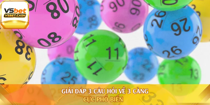 Giải đáp 3 câu hỏi về 3 càng cực phổ biến