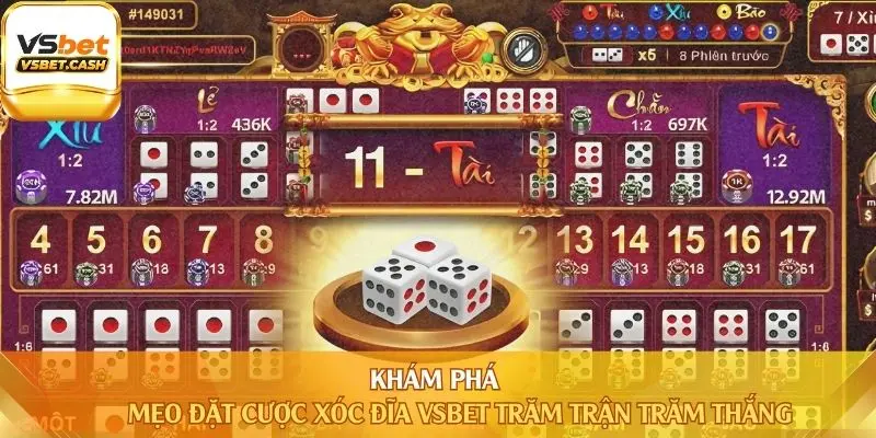 Khám phá mẹo đặt cược xóc đĩa vsbet trăm trận trăm thắng